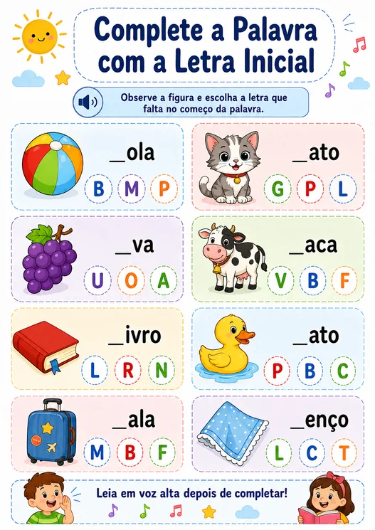 Complete a palavra com a letra inicial